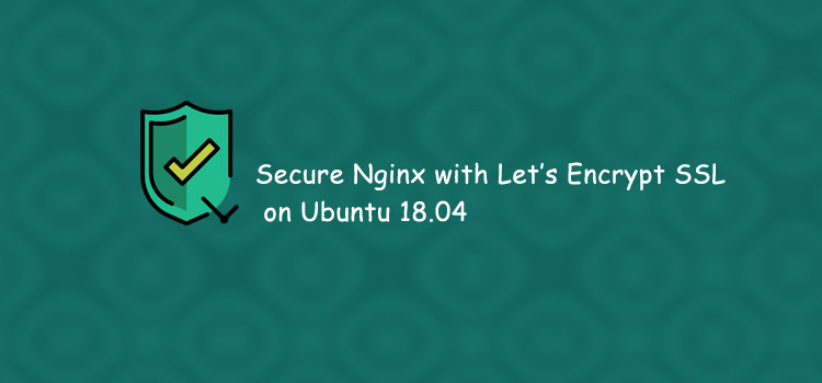 Install Let's Encrypt SSL Certificate on Nginx for Laravel Https Redirect
